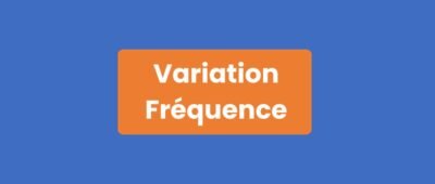 Variation Fréquence