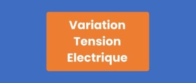 Variation Tension Électrique