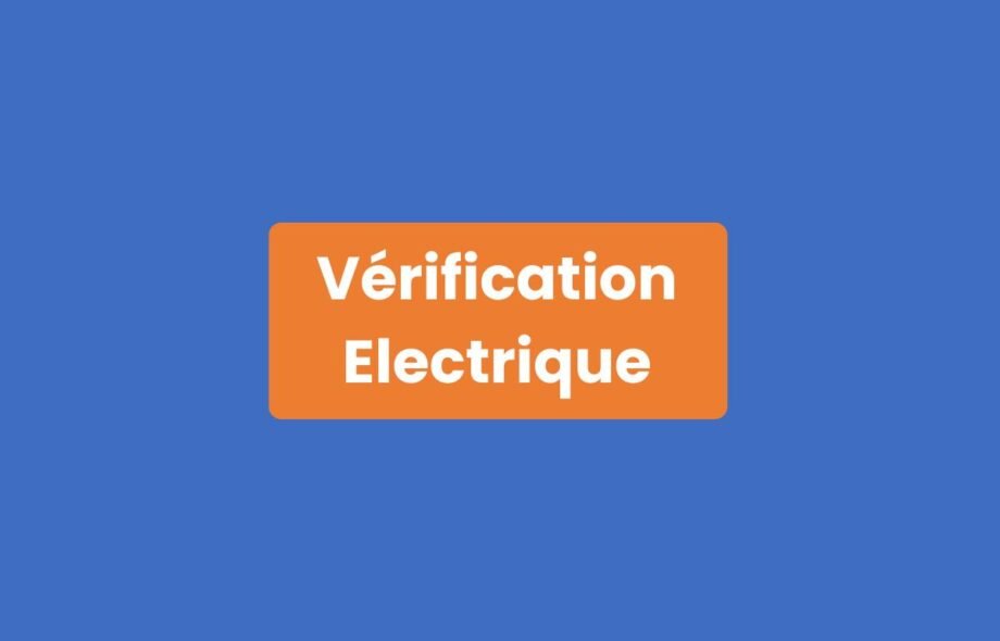 Vérification Électrique