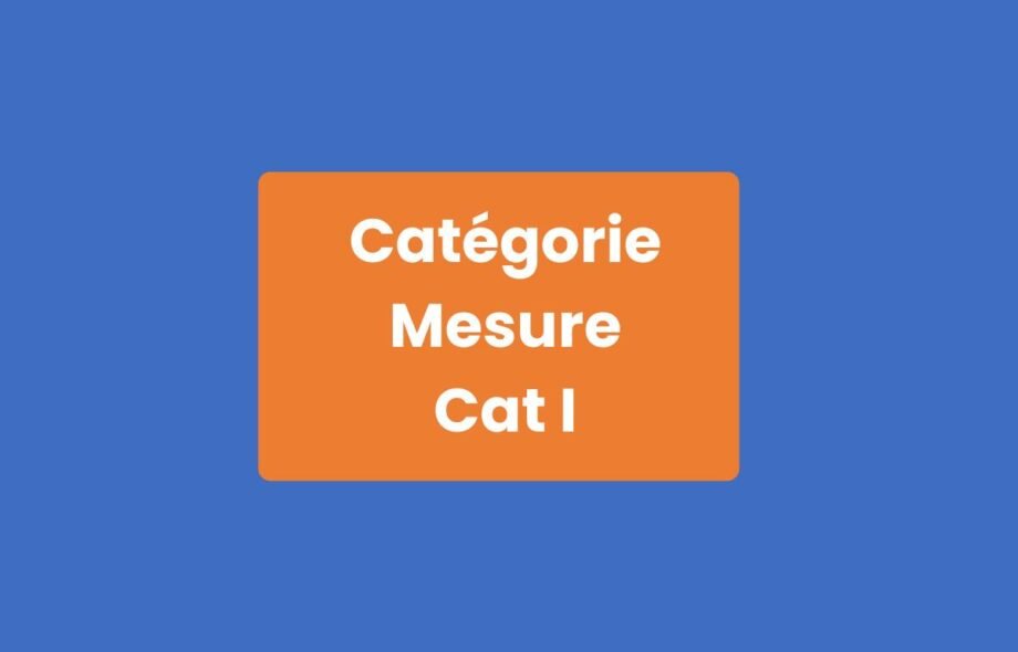 Catégorie Mesure Cat I