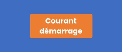 Courant démarrage