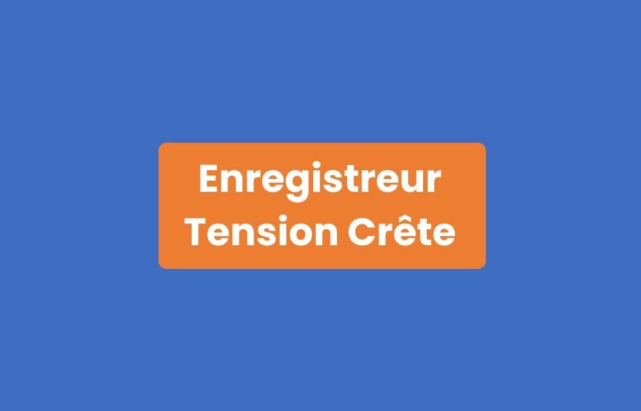 Enregistreur Tension Crête