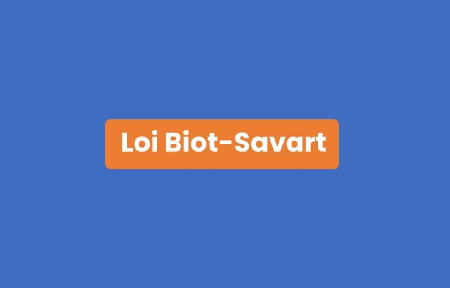Loi Biot-Savart