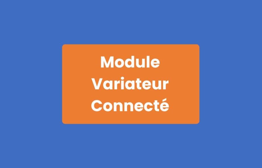 Module Variateur Connecté