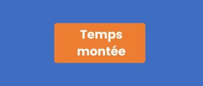 Temps Montée