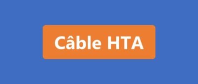 Câble HTA