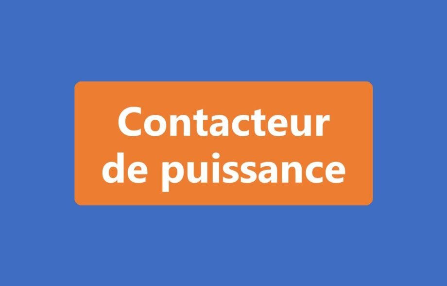 Contacteur de puissance