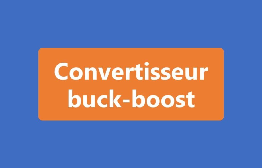 Convertisseur buck-boost