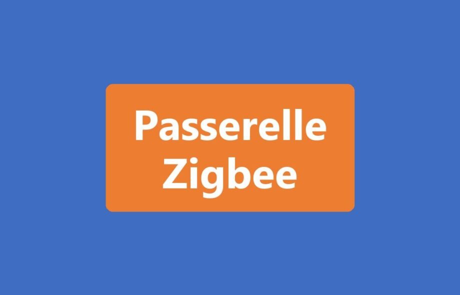 Passerelle Zigbee