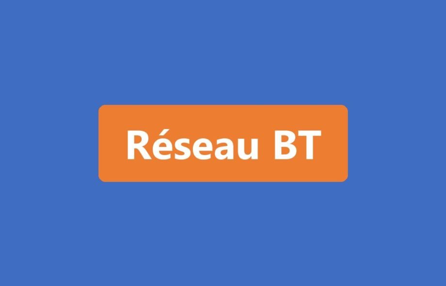 Réseau BT