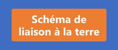 Schéma de liaison à la terre