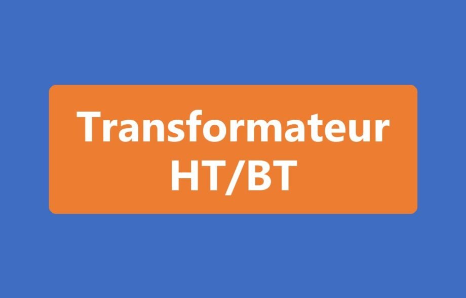 Transformateur HT/BT