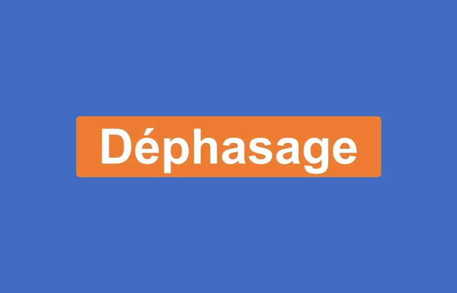 Déphasage