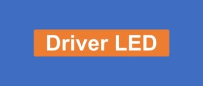 Driver LED (alimentation LED)