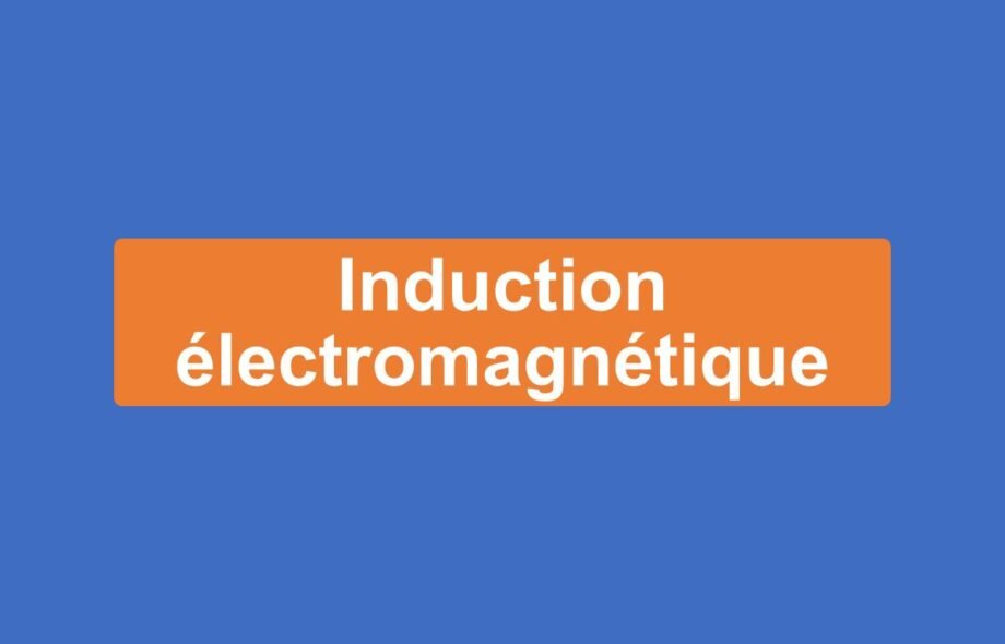 Induction électromagnétique