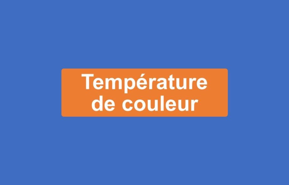 Température de couleur (kelvin)