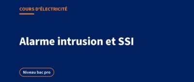 Alarme intrusion et sécurité incendie : SSI, types d&rsquo;alarme, DAAF