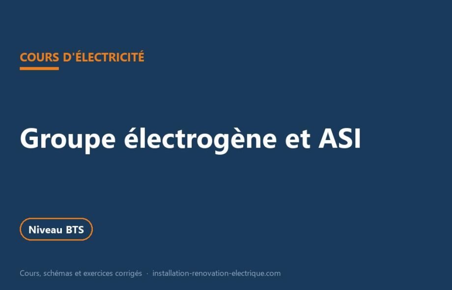 Alimentation de secours : groupe électrogène, onduleur ASI, inverseur