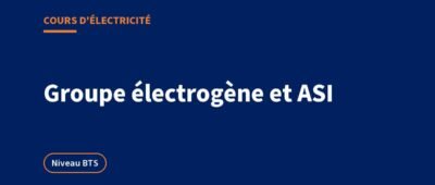 Alimentation de secours : groupe électrogène, onduleur ASI, inverseur
