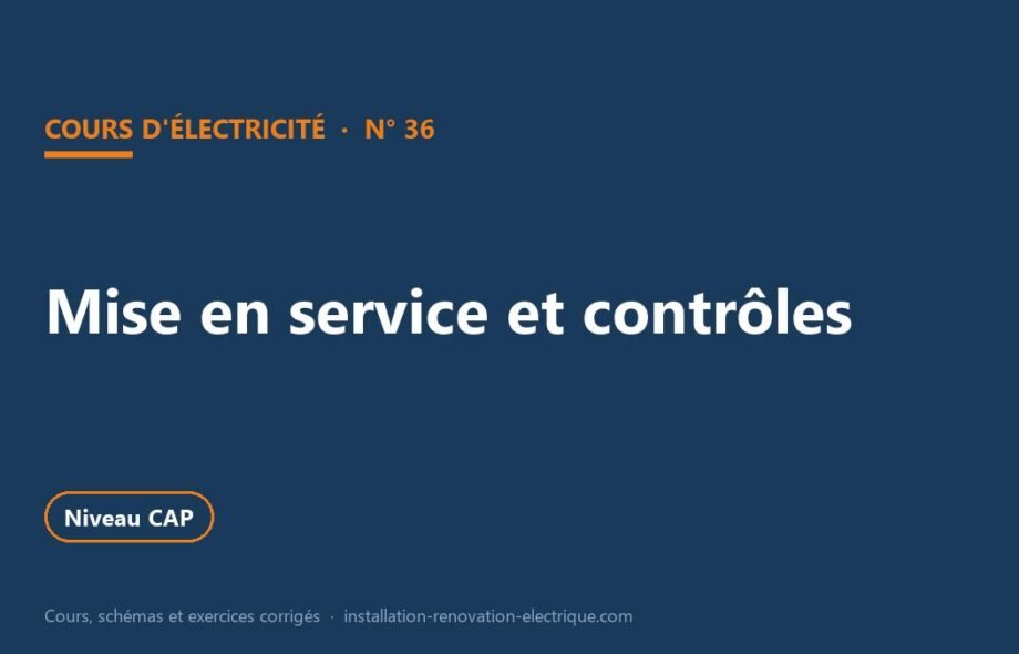 Mise en service d&rsquo;une installation électrique : contrôles et Consuel