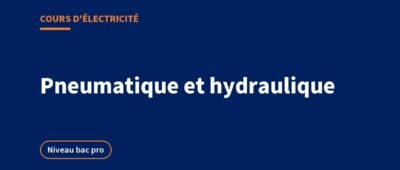 Pneumatique et hydraulique : vérins, distributeurs et électrovannes
