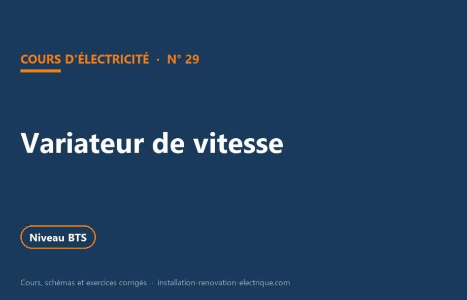 Variateur de vitesse : fonctionnement et électronique de puissance