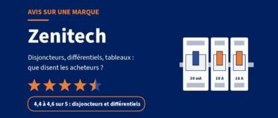 Zenitech : avis sur les disjoncteurs, différentiels et tableaux de la marque